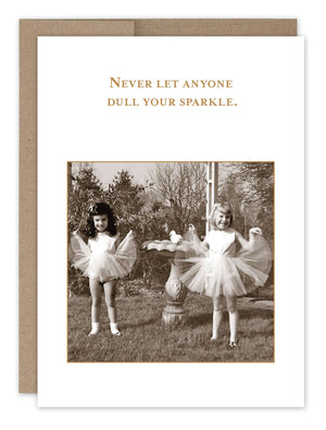 Shannon Martin Design - Never Let Anyone Card