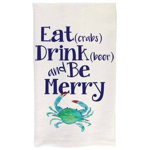 B McVan Designs- Eat, Drink, Be Merry Dish Towel