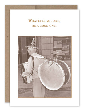 Shannon Martin Design - Be A Good One Card