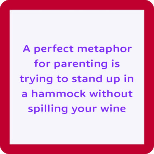 Drinks on Me coasters - A perfect metaphor coaster
