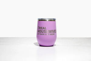 Calm Down Caren - Real Housewives of YOUR CUSTOM CITY Polar Camel Wine Tumbler