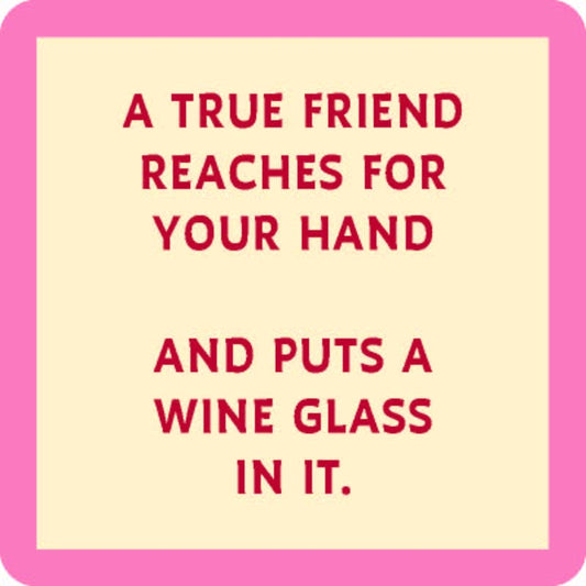 Drinks on Me coasters - Put a Wine Glass